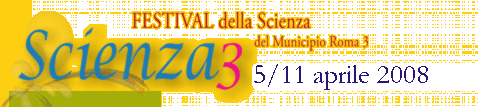 Scienza 3 - Il Festival della Scienza del Municipio Roma 3